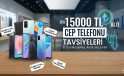 15.000 TL Altı Cep Telefonu Tavsiyelerim